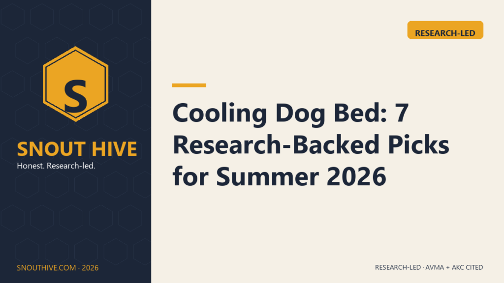 Cooling Dog Bed: 7 Research-Backed Picks for Summer 2026