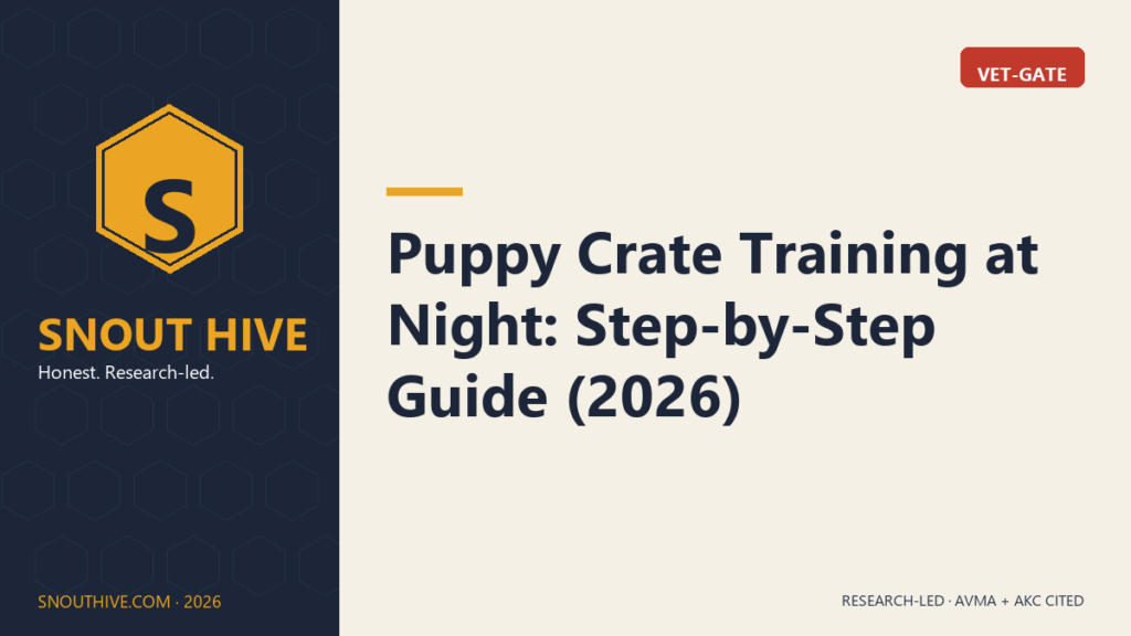 Puppy Crate Training at Night: Step-by-Step Guide (2026)