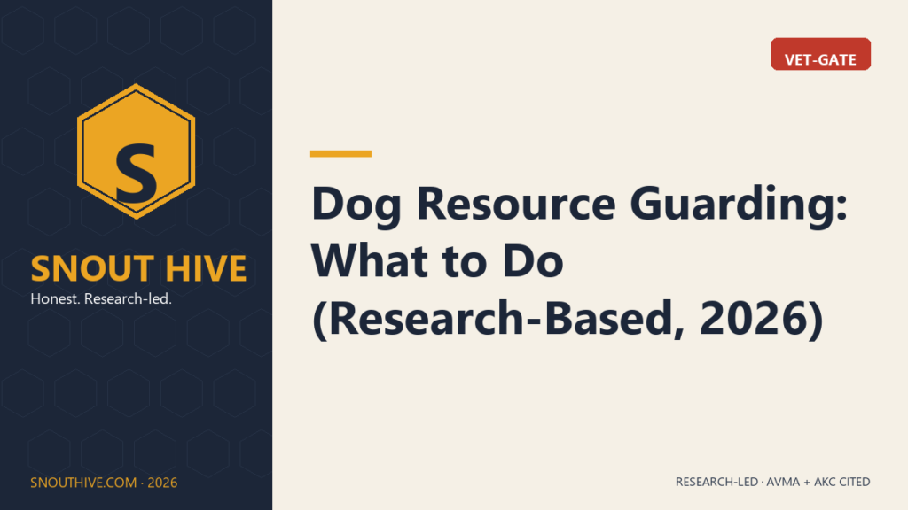 Dog Resource Guarding: What to Do (Research-Based, 2026)