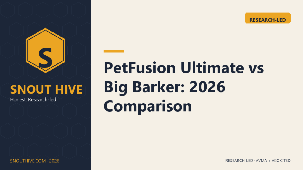 PetFusion Ultimate vs Big Barker: 2026 Comparison